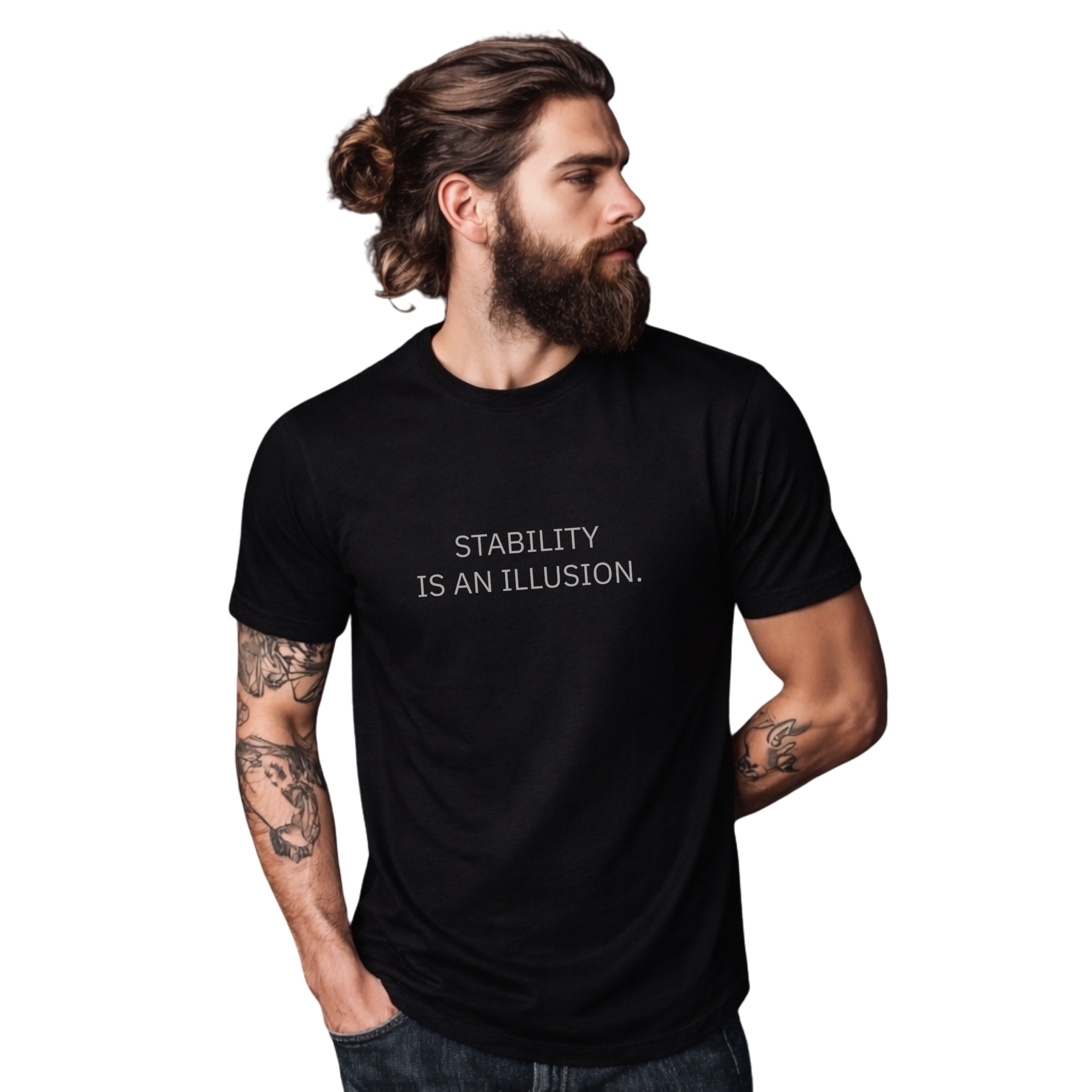 STABILITY IS AN ILLUSION. - T-SHIRT